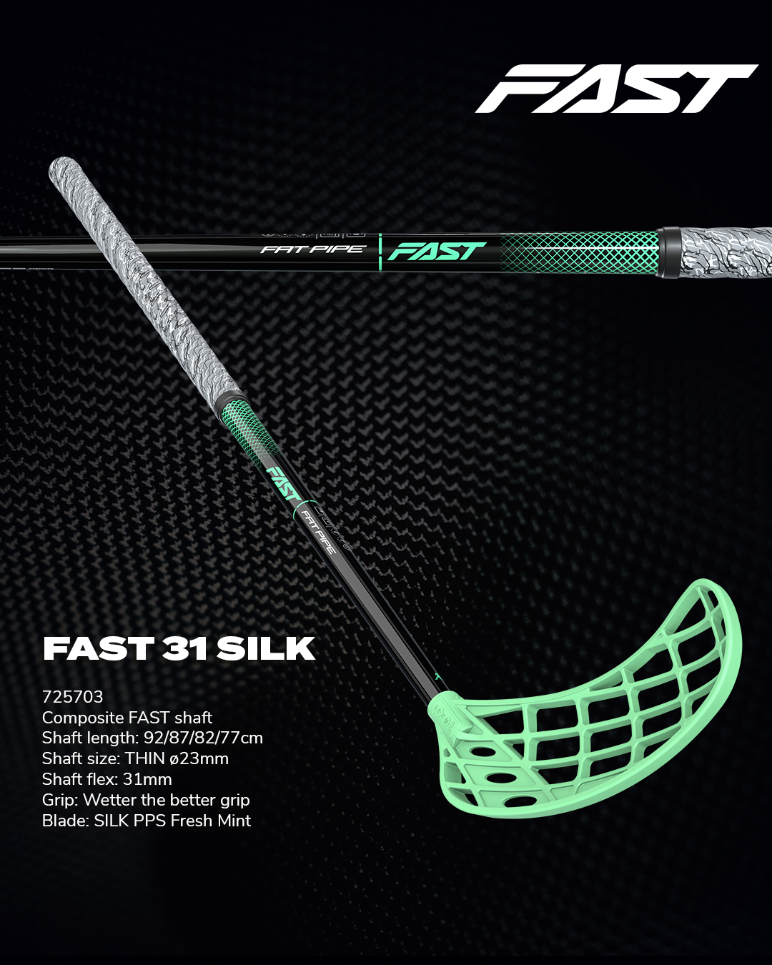 FAST 31 SILK