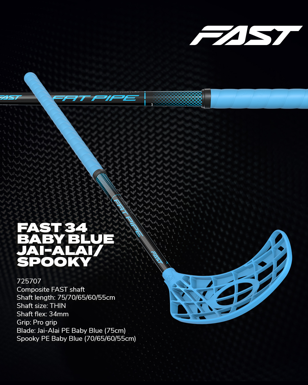 FAST 34 BABY BLUE